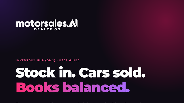 Cover of the Inventory Hub (DMS) User Guide: stock in, cars sold, books balanced